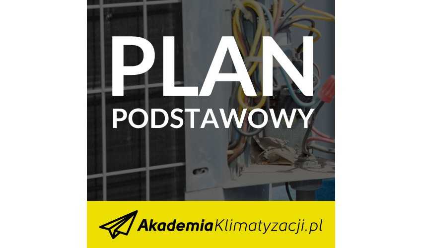 Praktyczny Montaż Klimatyzacji 1.0 - plan podstawowy