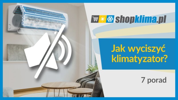 Jak wyciszyć klimatyzator?