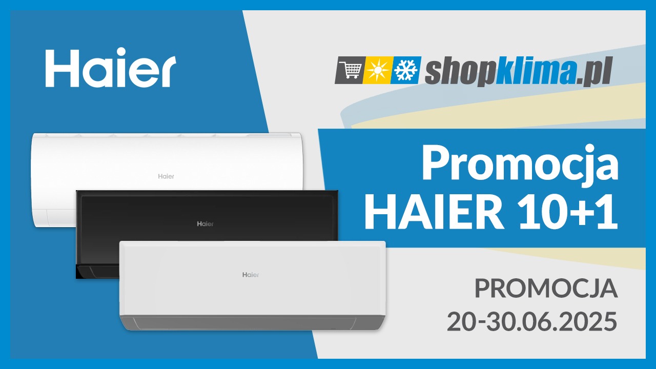 Promocja HAIER MIX 10+1