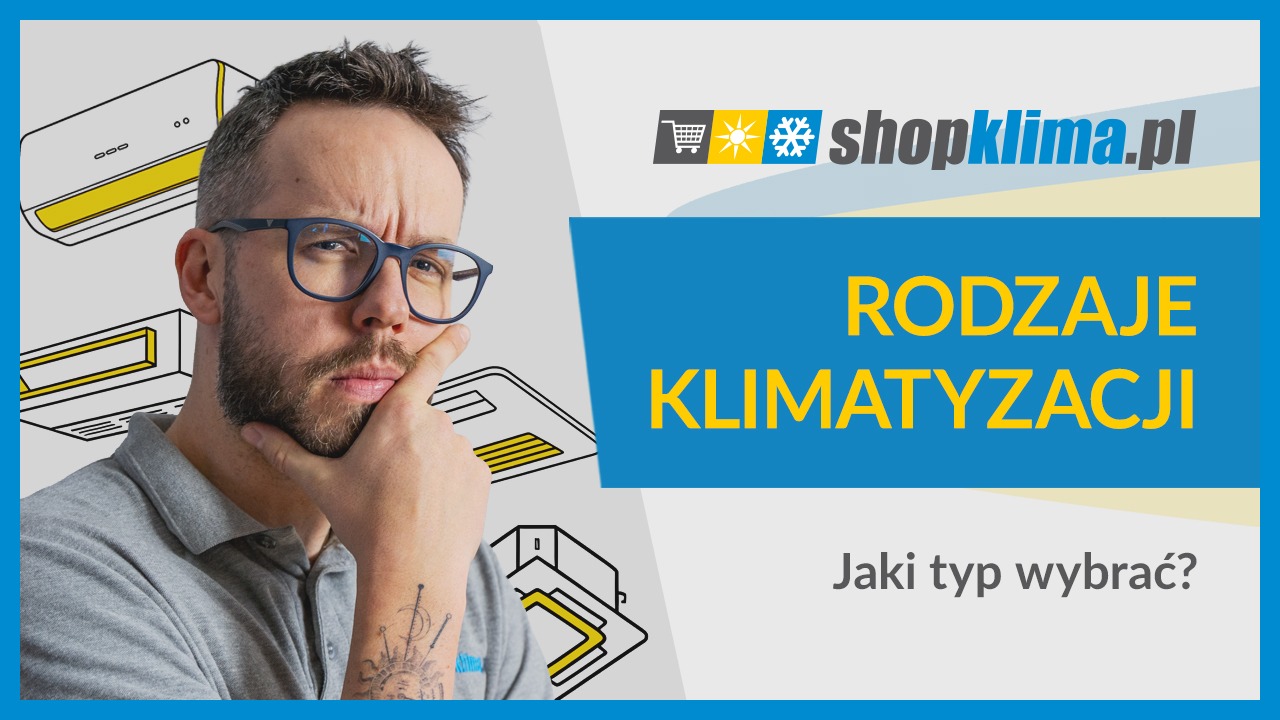 Rodzaje klimatyzatorów split – który system wybrać?