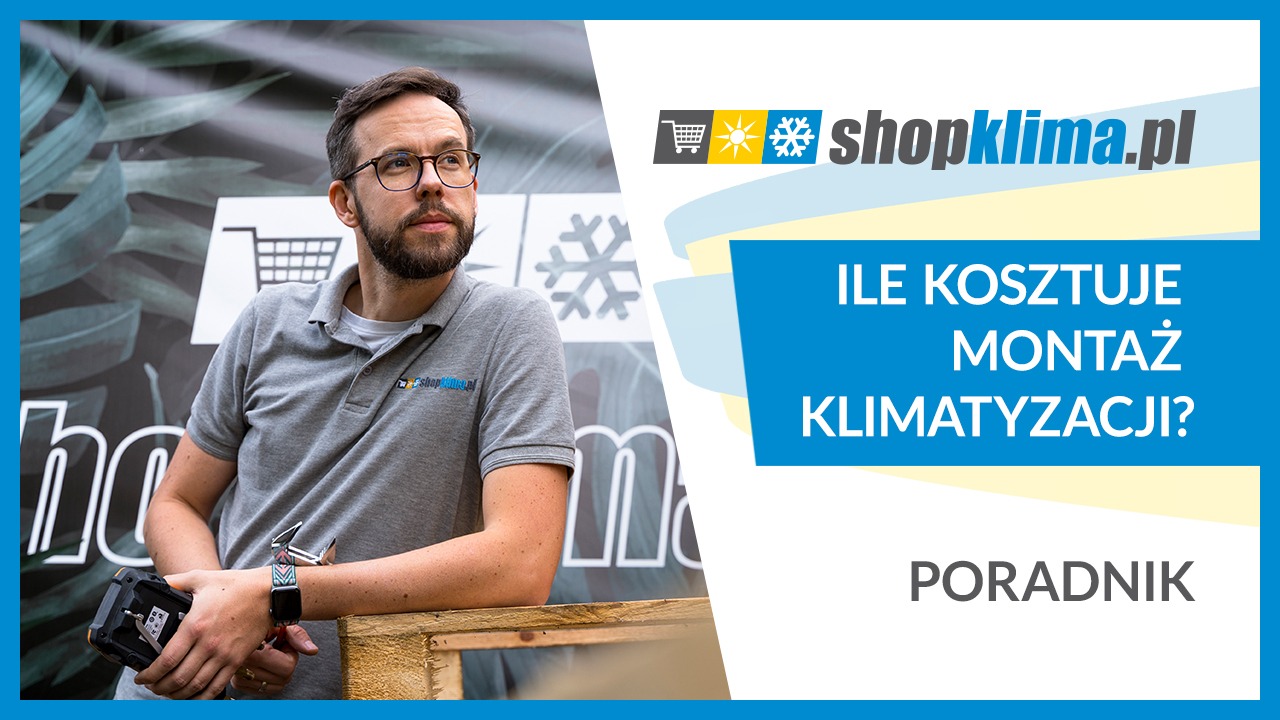 Ile kosztuje montaż klimatyzacji? – Kompletny przewodnik po cenach